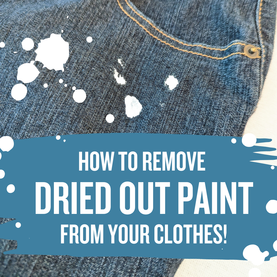 how to get paint out of clothes, how to remove paint from clothes